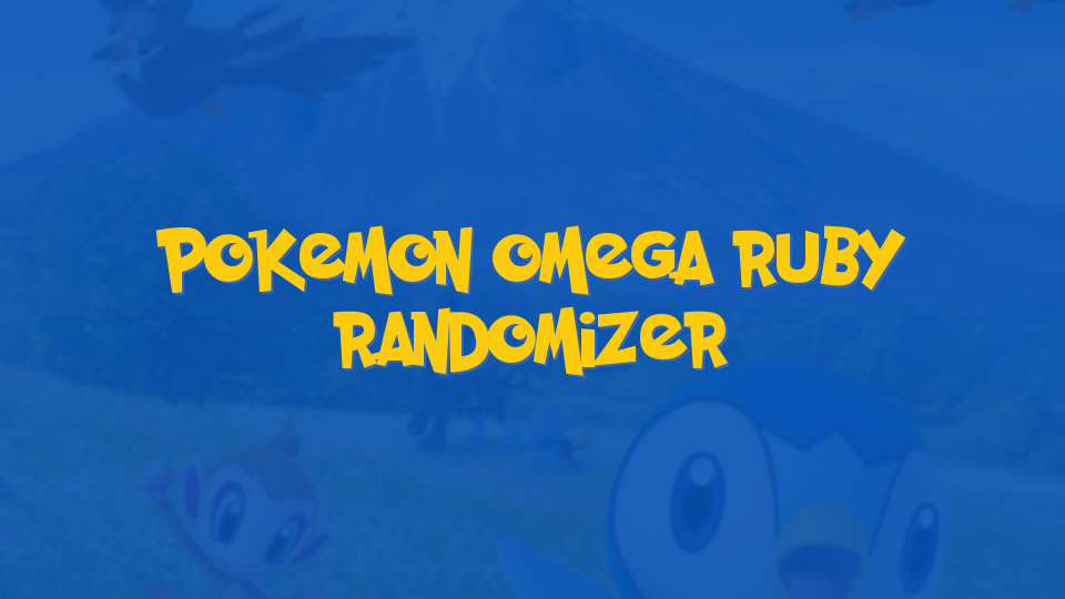 Pokemon Omega Ruby Randomizer