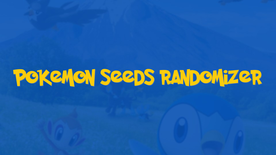 Pokemon Seeds Randomizer